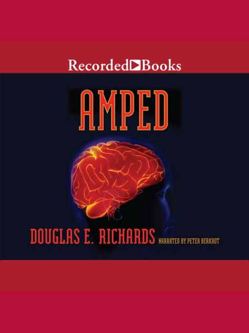 Title details for Amped by Douglas E. Richards - Available